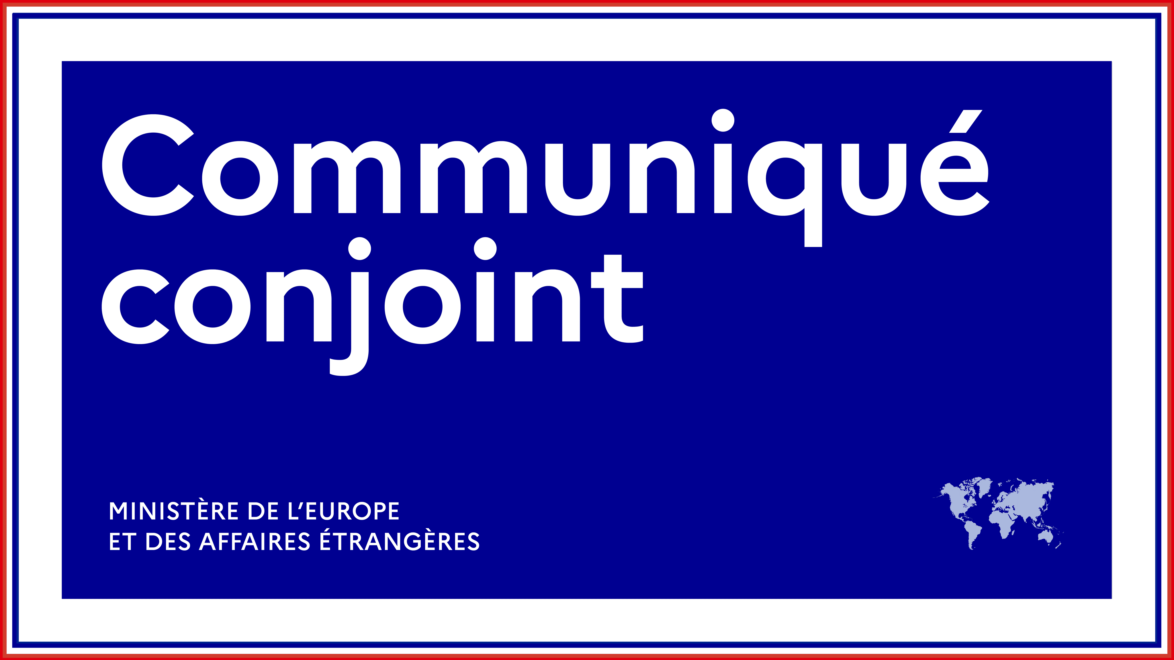 Joint communiqué of the Foreign Ministers of France, (…) – La France en Israël